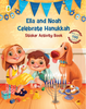 Ella and Noah Celebrate Hanukkah- Peace Love Light Shop